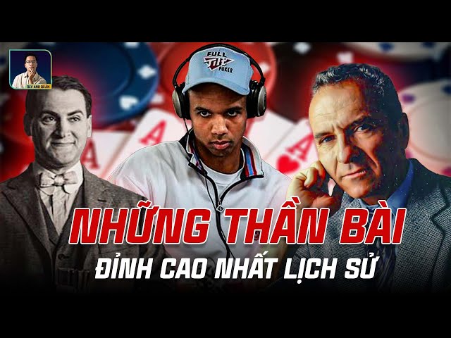 TOP 5 GÃ THẦN BÀI GIỎI NHẤT TRONG LỊCH SỬ LÀ AI ?